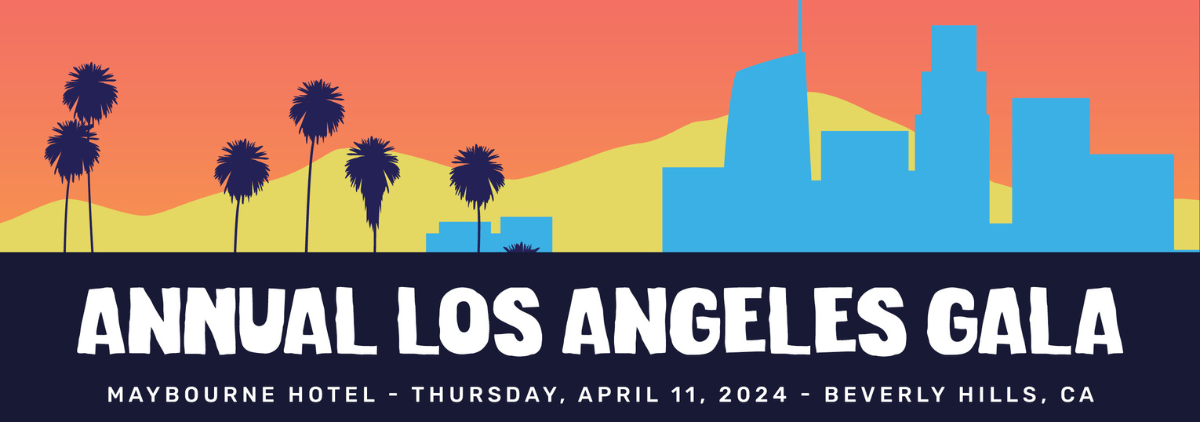 Los Angeles Gala 2024 Digital Banner - Thursday, April 11, 2024 at the Maybourne Hotel, Beverly Hills, California